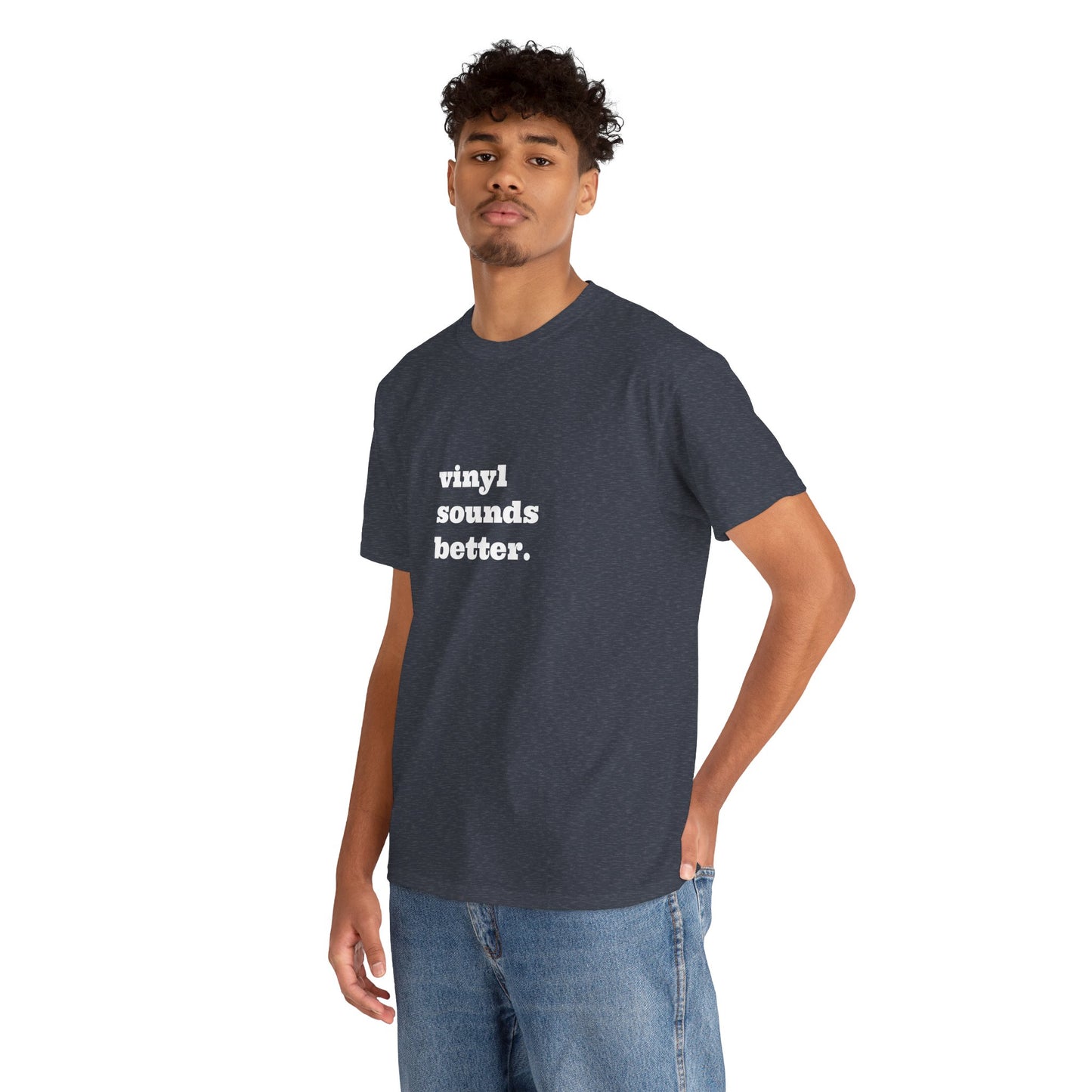 Vinyl Sounds Better Unisex Tee