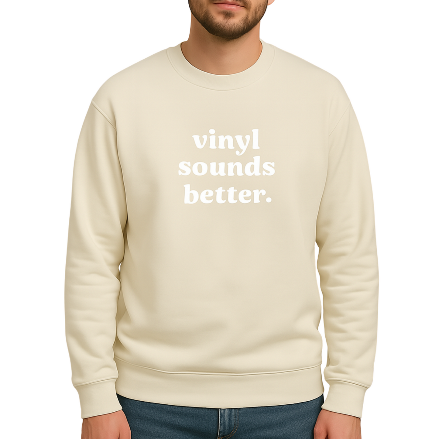 Vinyl Sounds Better - Crewneck Sweatshirt
