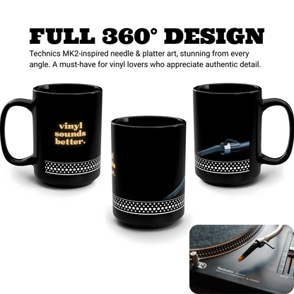 Vinyl Sounds Better Black Mug